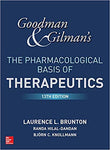 Goodman and Gilman's The Pharmacological Basis of Therapeutics, 13th Edition (Goodman and Gilman"S the Pharmacological Basis of Therapeutics)